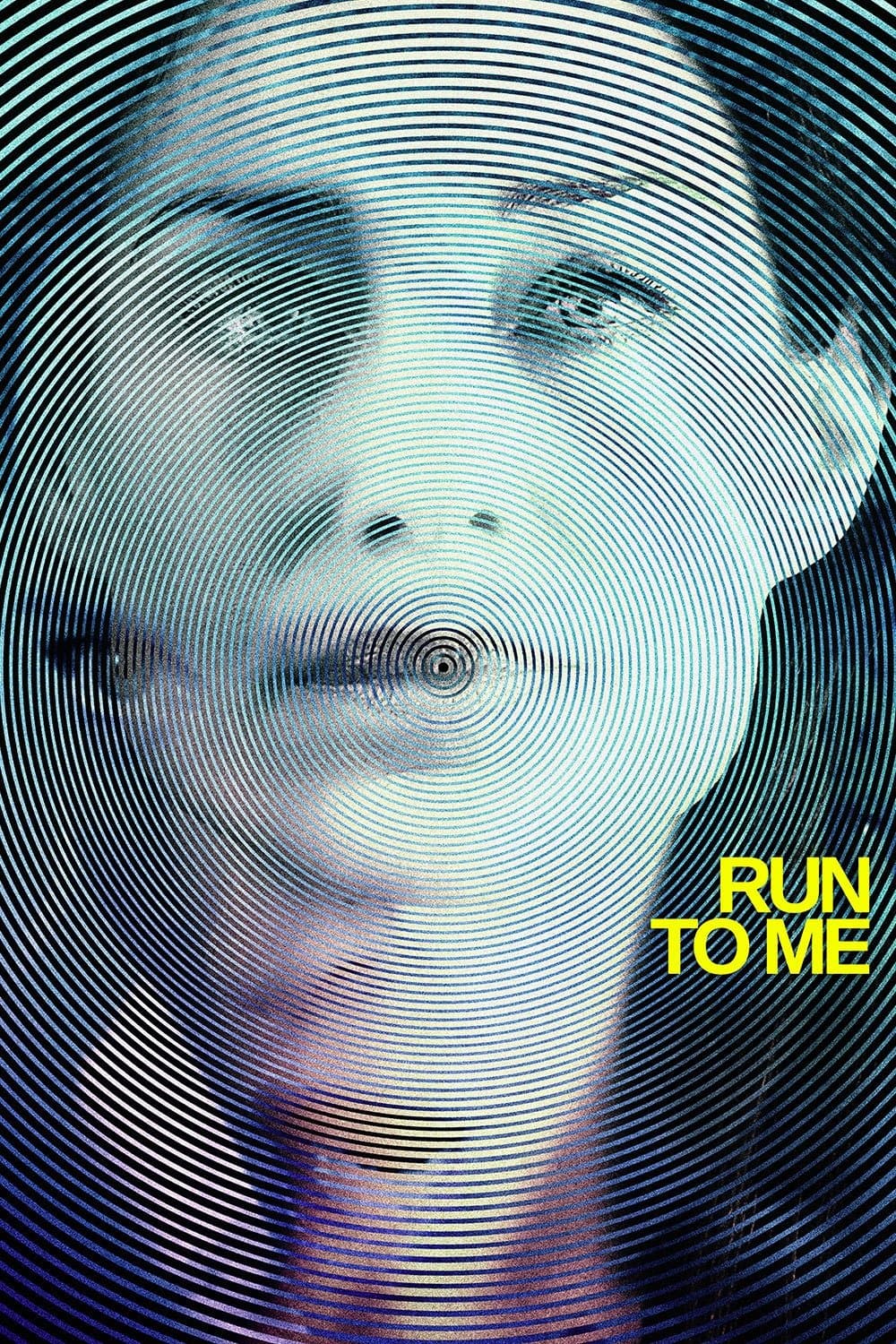Poster di Run to Me - L'ultima corsa