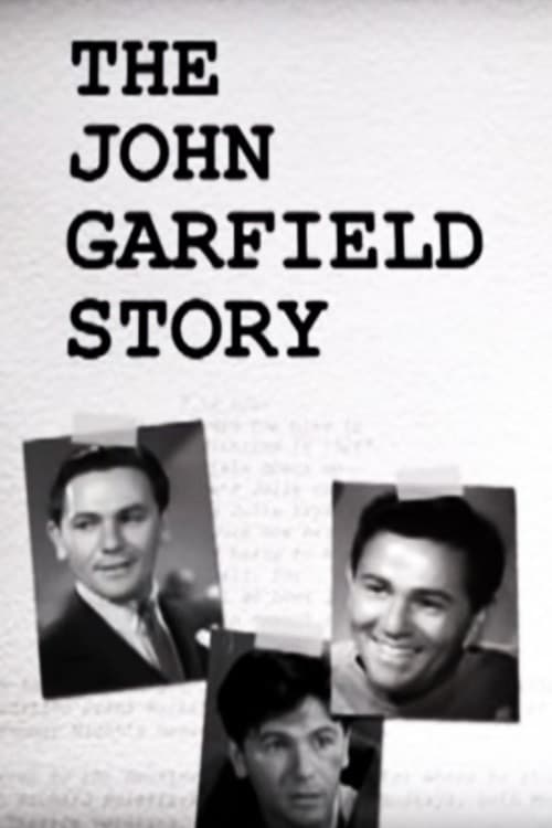 Poster di The John Garfield Story