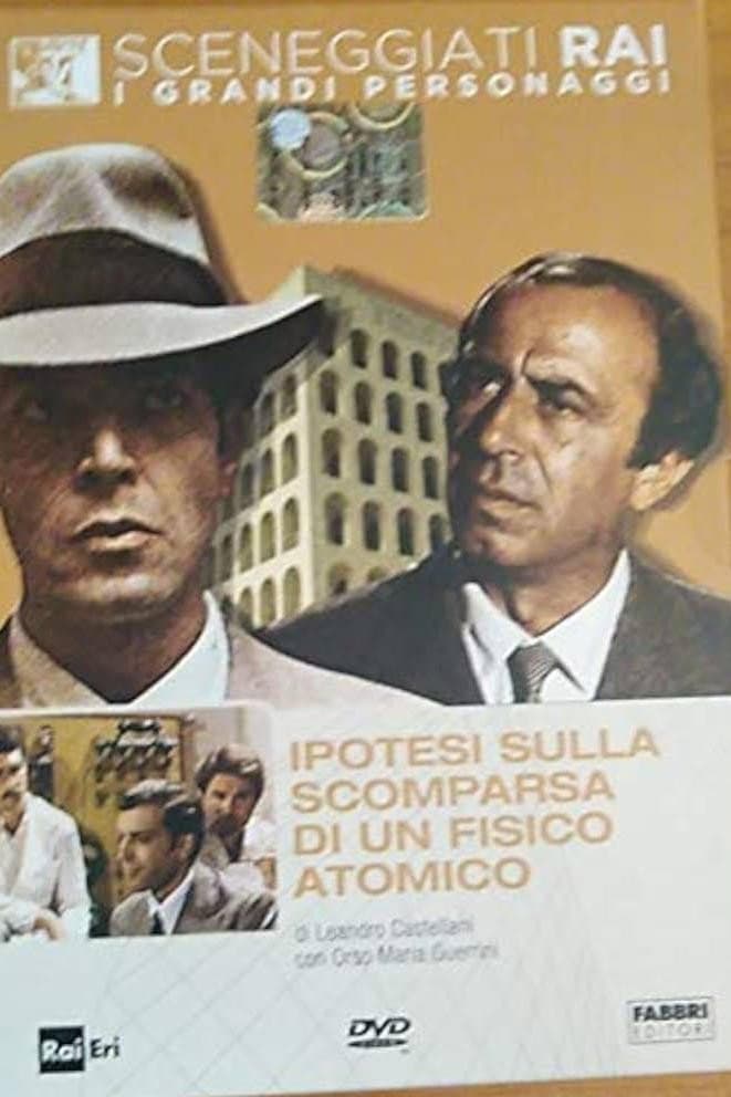 Poster di Ipotesi sulla scomparsa di un fisico atomico