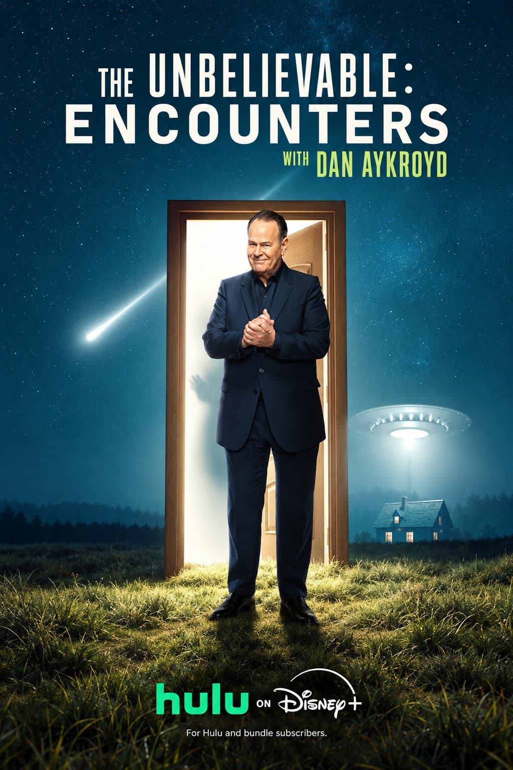 Poster di The UnBelievable: Encounters with Dan Aykroyd