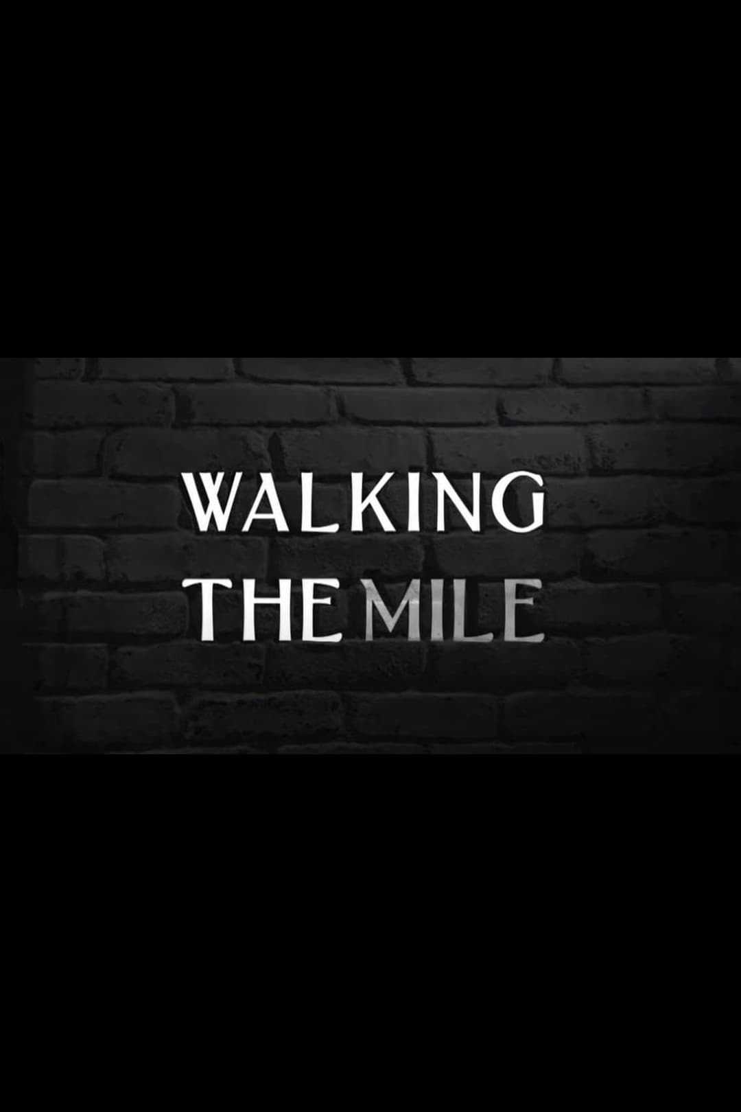 Poster di Walking the Mile
