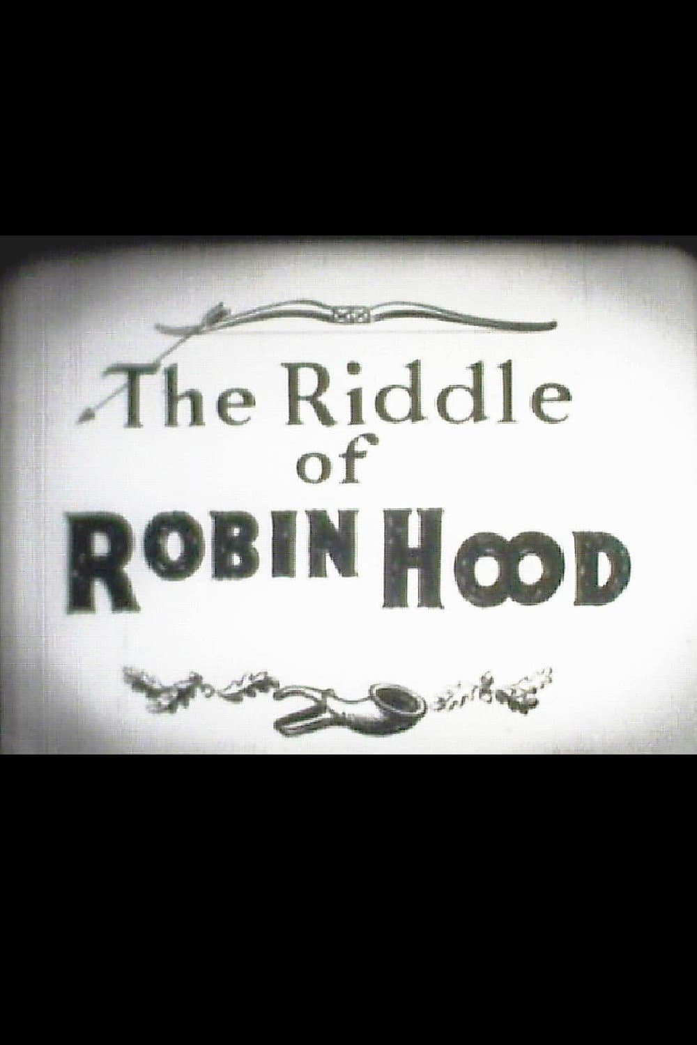 Poster di The Riddle of Robin Hood