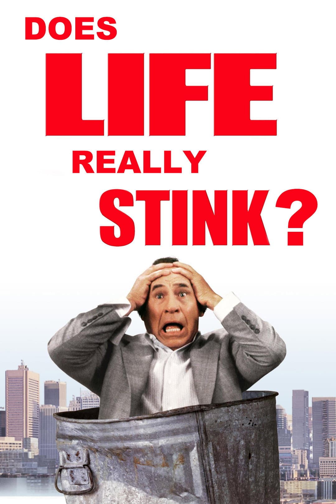 Poster di Life Stinks: Does Life Really Stink?