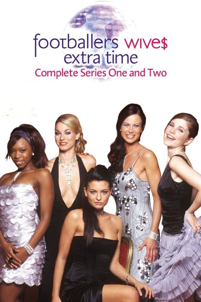 Poster di Footballers' Wives: Extra Time