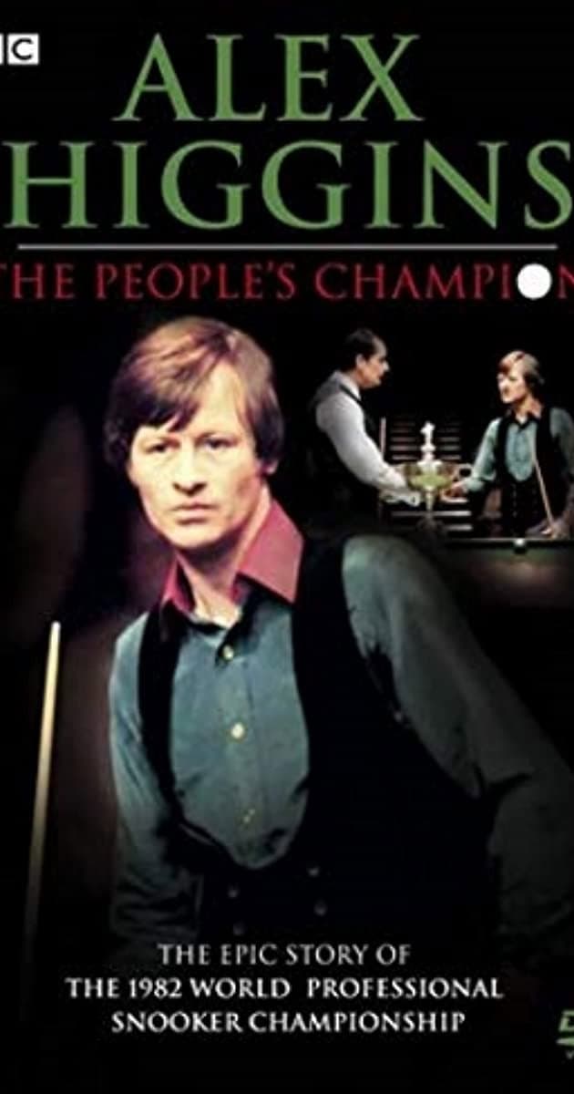 Poster di Alex Higgins: The People's Champion
