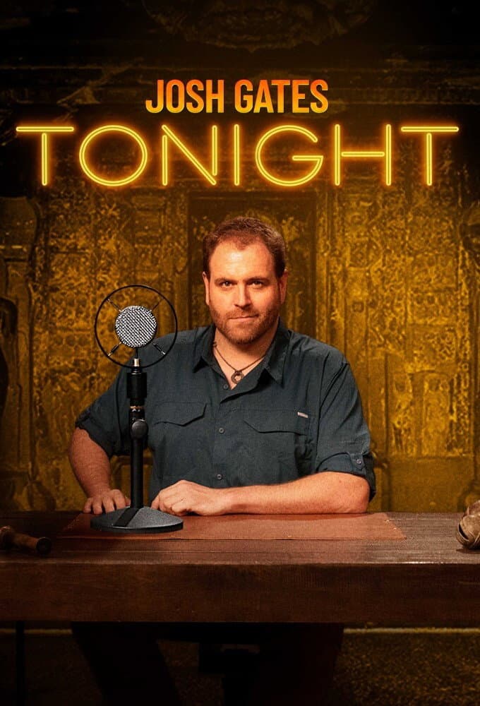 Poster di Josh Gates Tonight