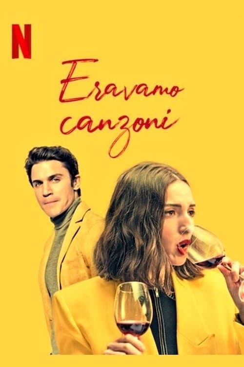 Poster di Eravamo canzoni