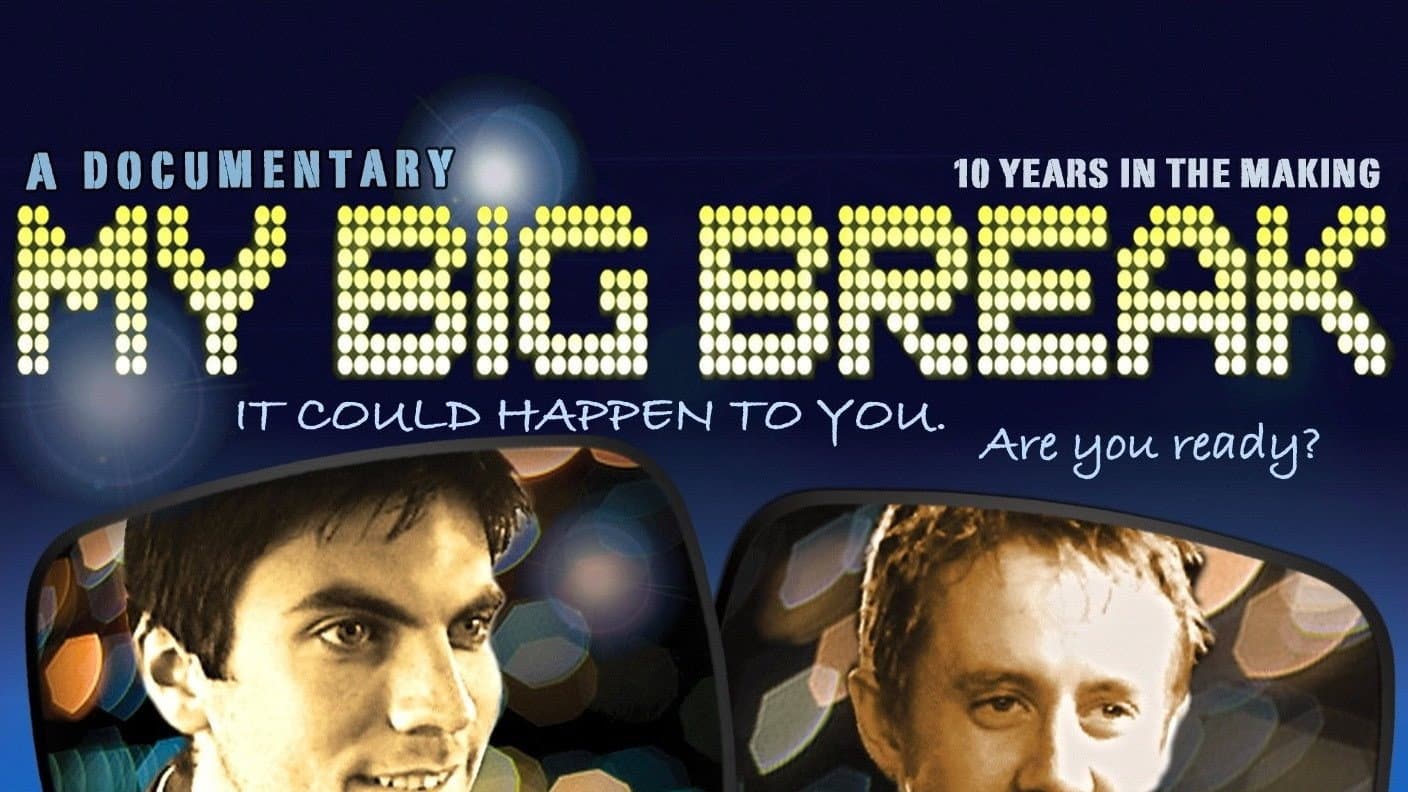 My Big Break - immagine