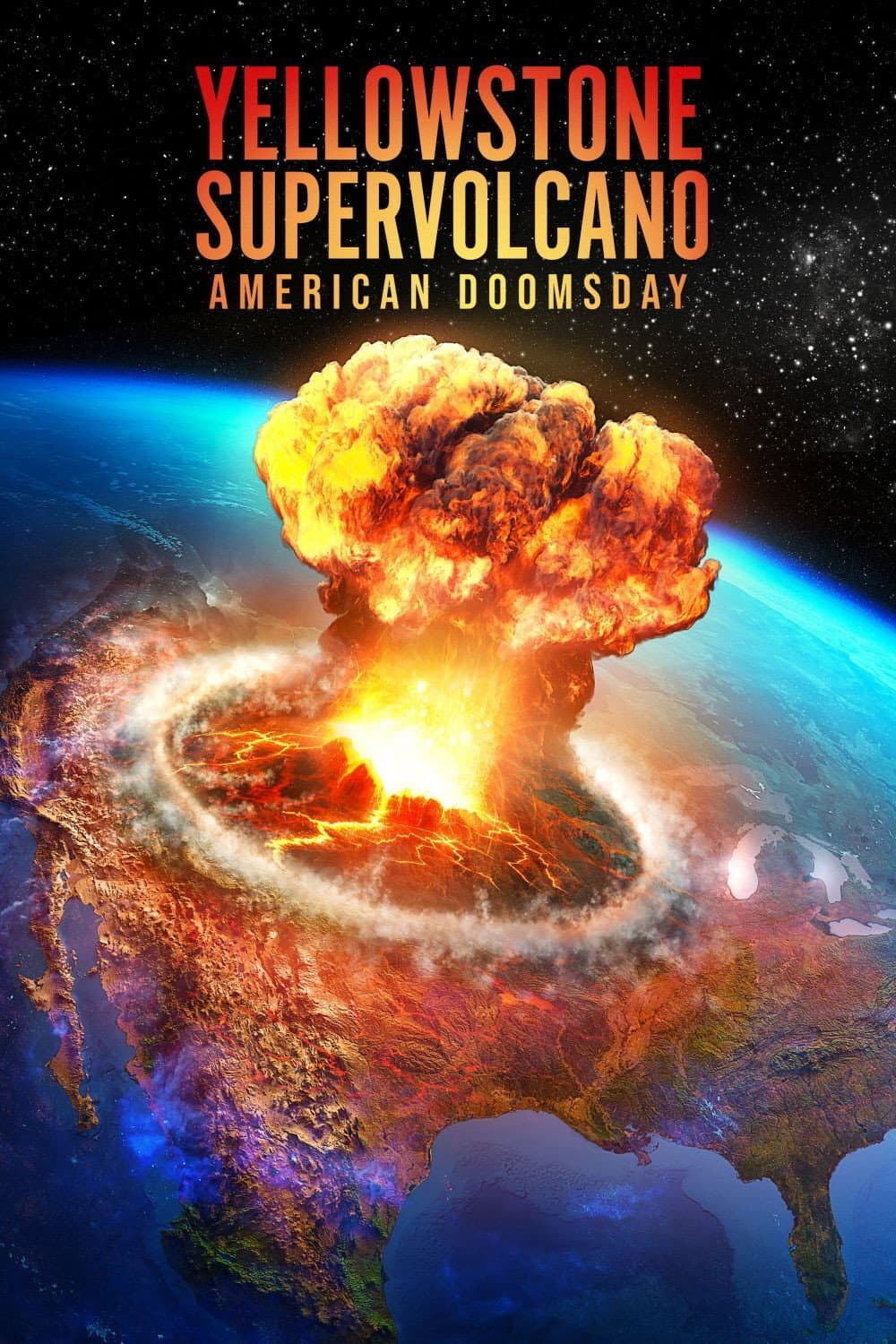 Poster di Yellowstone Supervolcano: American Doomsday