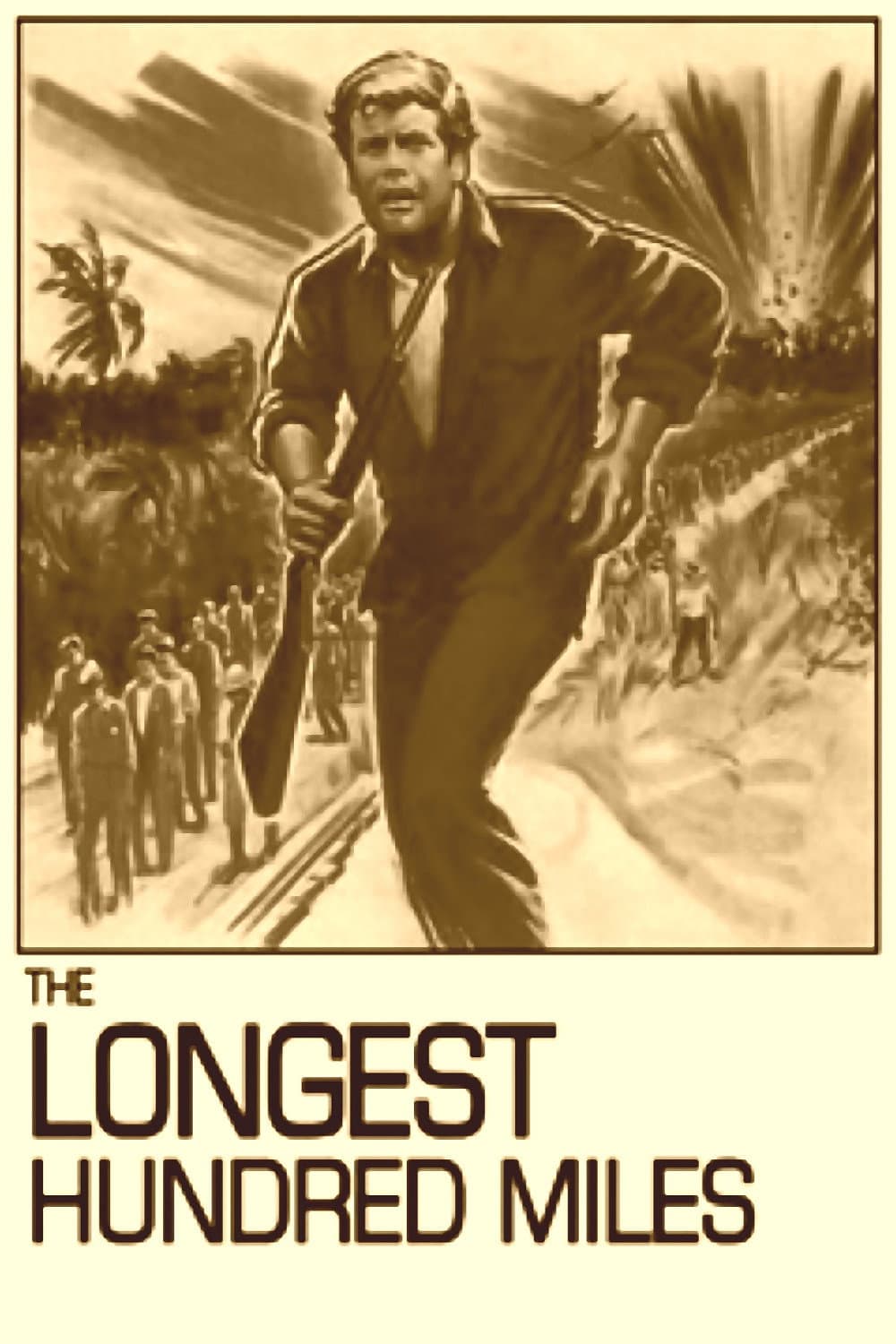 Poster di The Longest Hundred Miles