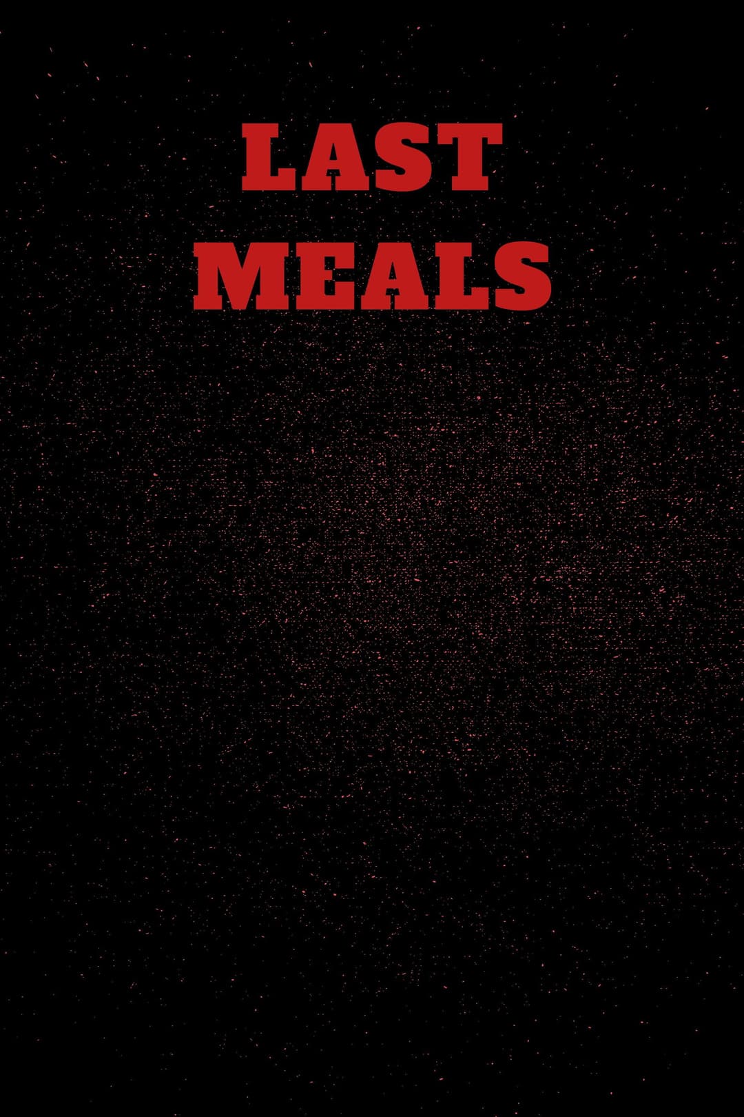 Poster di Last Meals