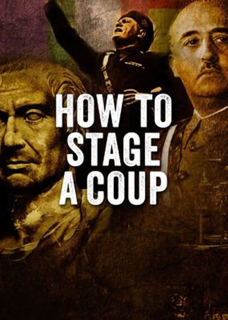 Poster di How to Stage a Coup
