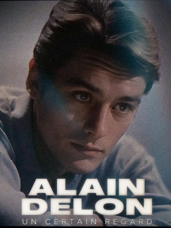 Poster di Alain Delon, un certain regard