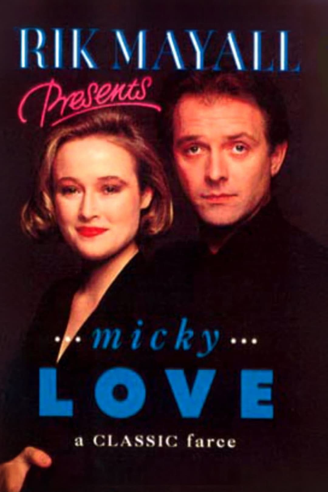 Poster di Rik Mayall Presents: Micky Love