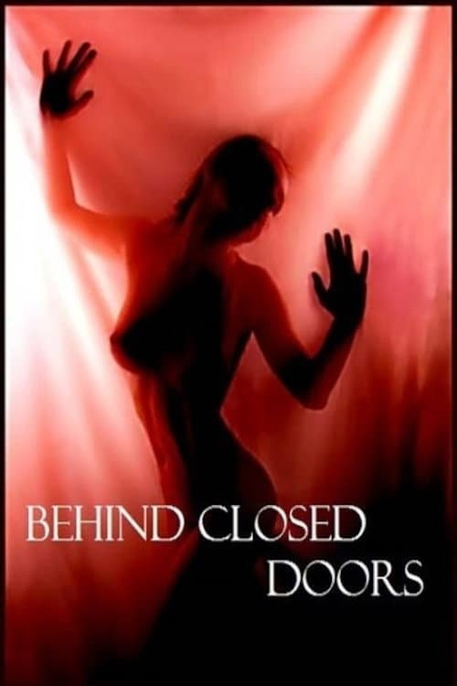 Poster di Behind Closed Doors