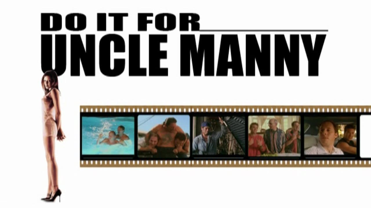 Do It for Uncle Manny - immagine