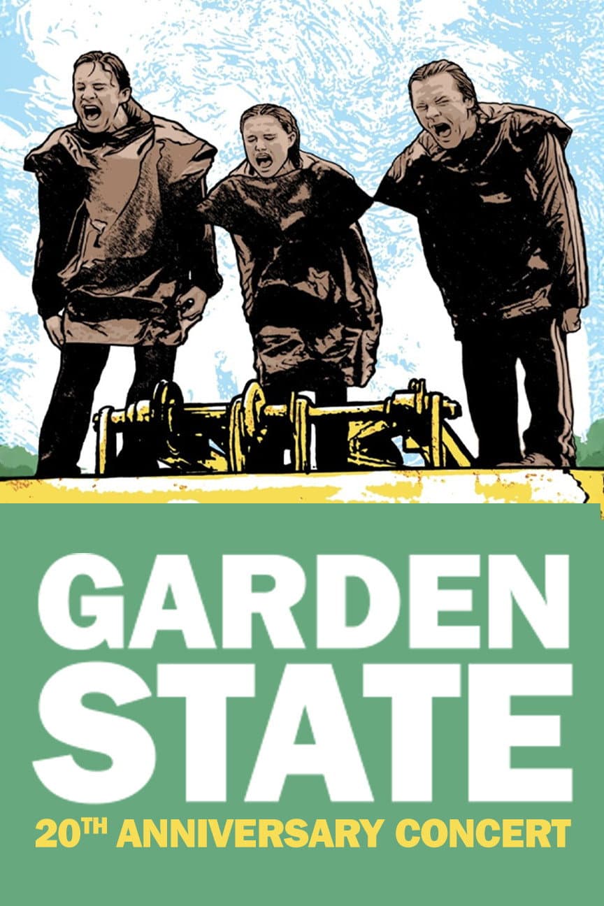 Poster di Garden State - The 20th Anniversary Concert