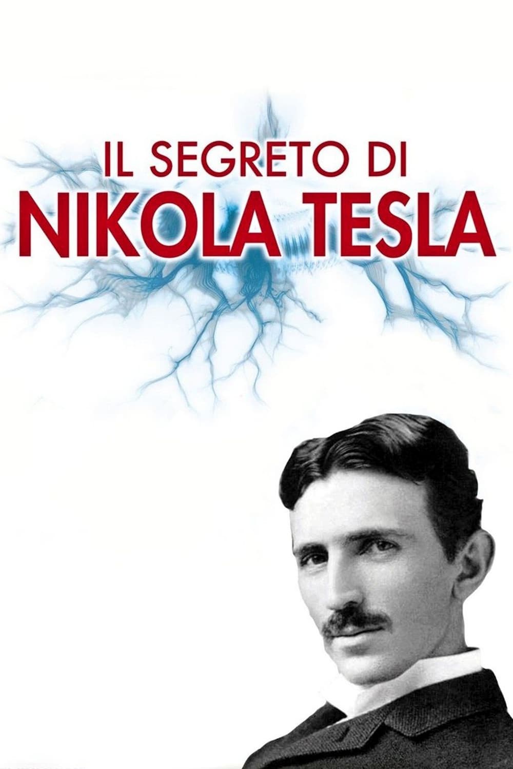 Poster di Il segreto di Nikola Tesla