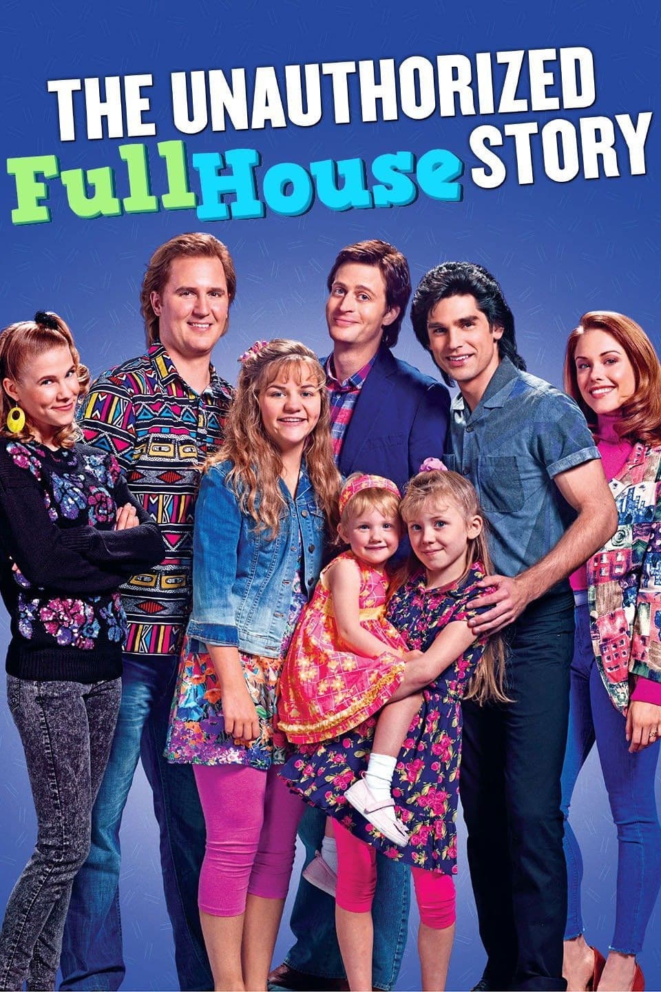 Poster di The Unauthorized Full House Story