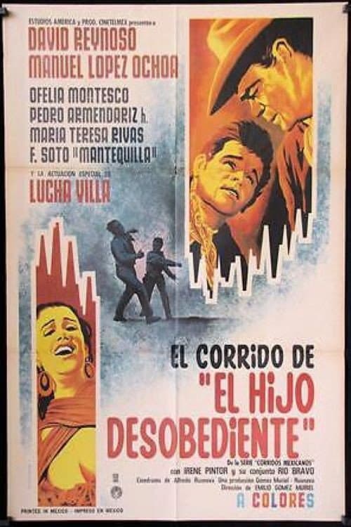 Poster di El corrido del hijo desobediente