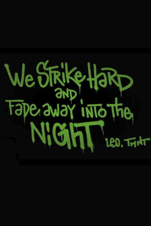 Poster di We Strike Hard and Fade Away Into the Night