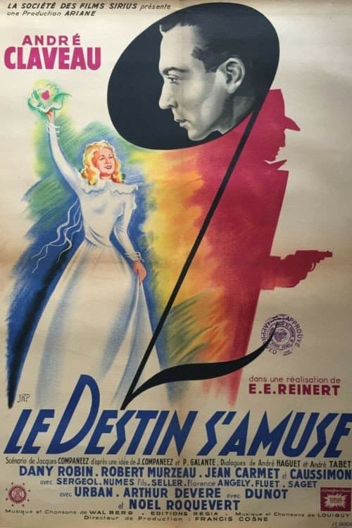 Poster di Le destin s'amuse