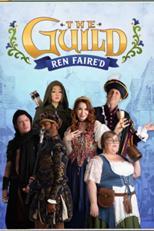 Poster di The Guild: Ren Faire'd