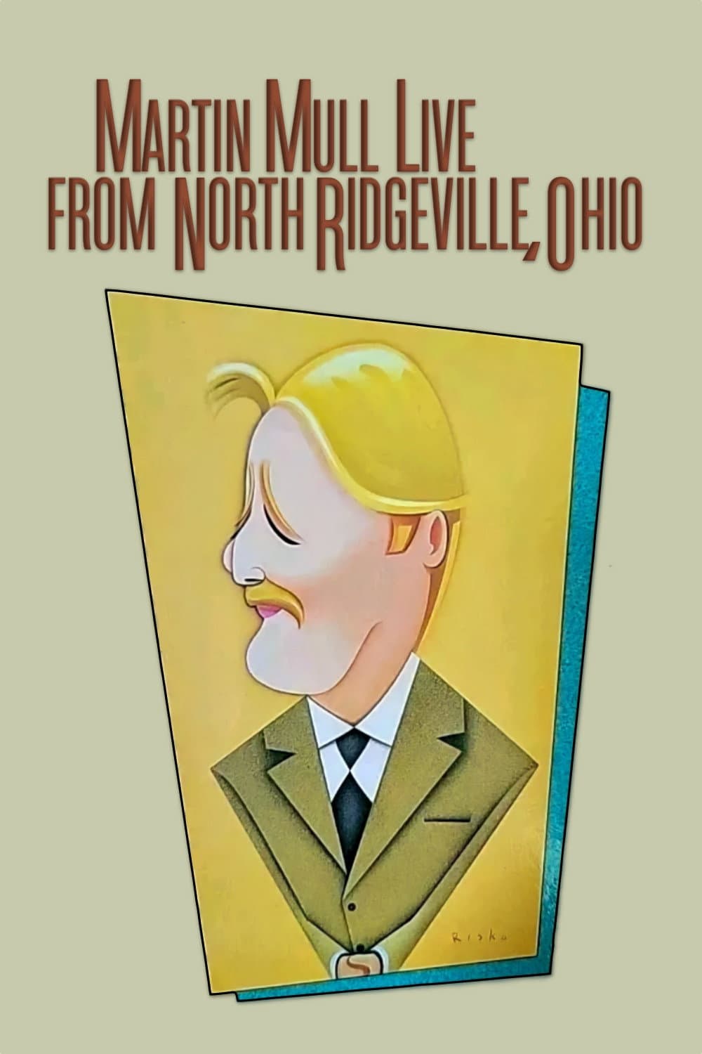 Poster di Martin Mull Live from North Ridgeville, Ohio
