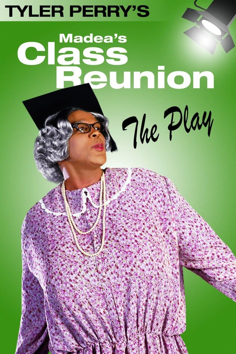 Poster di Madea's Class Reunion - The Play