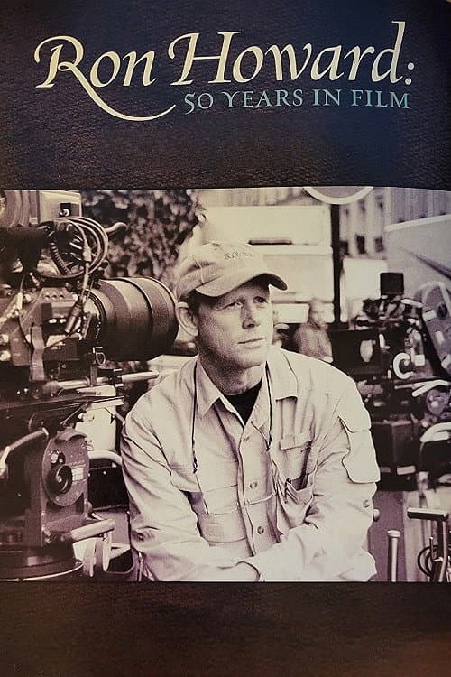 Poster di Ron Howard: 50 Years in Film