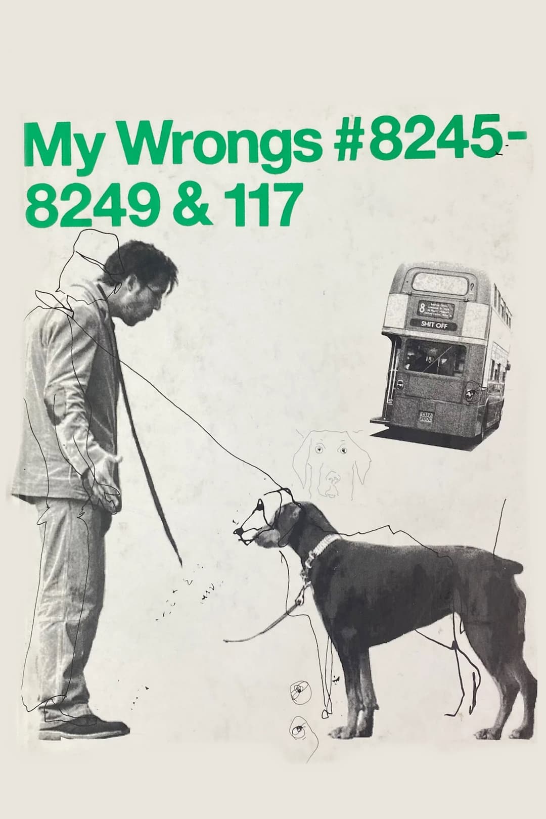 Poster di My Wrongs #8245–8249 & 117