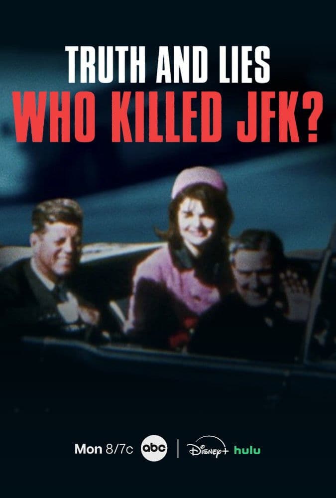 Poster di Truth and Lies: Who Killed JFK?