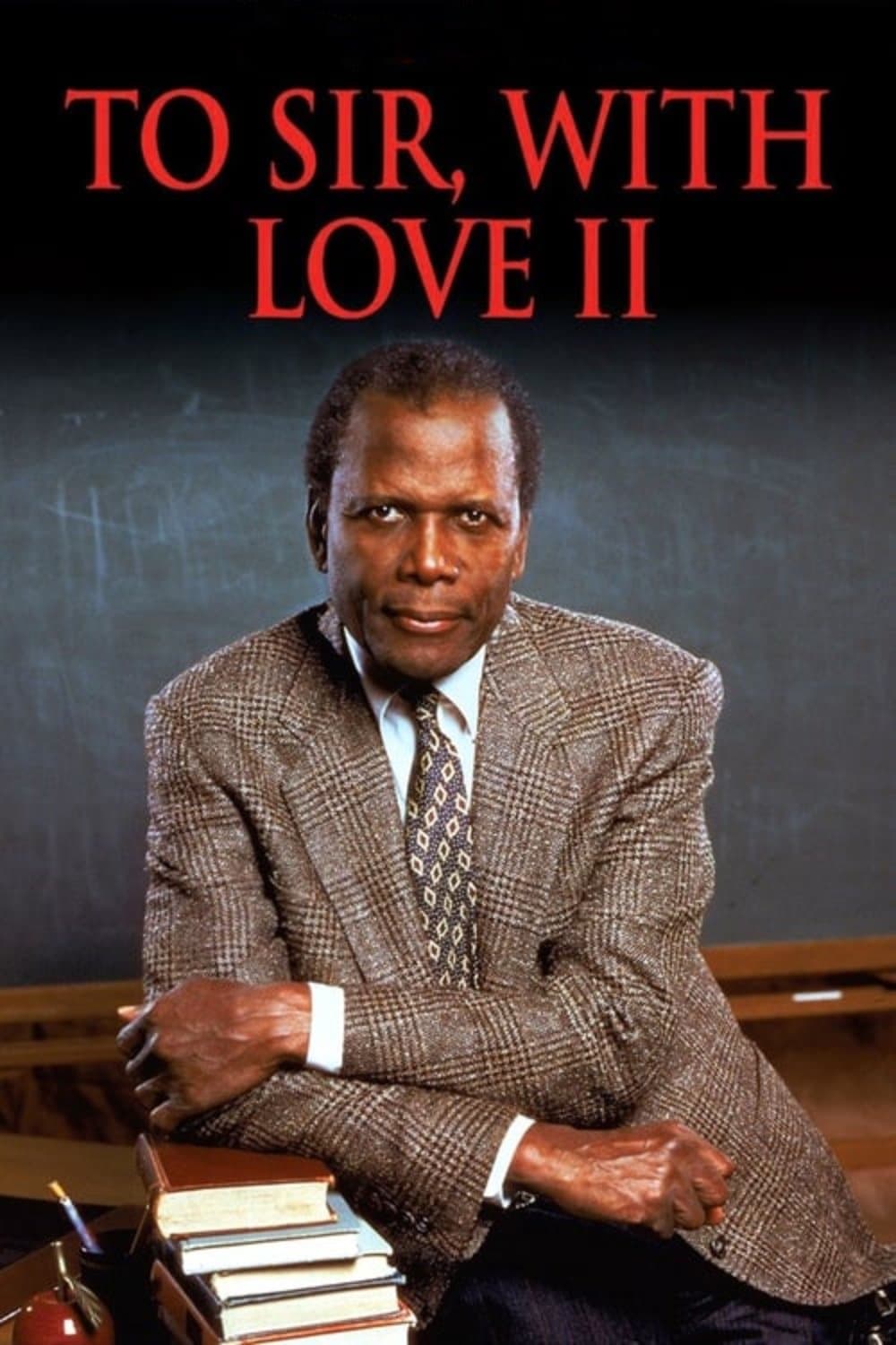 Poster di To Sir, with Love II