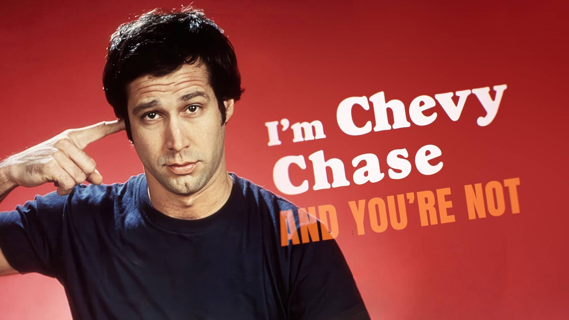 I'm Chevy Chase and You're Not - immagine