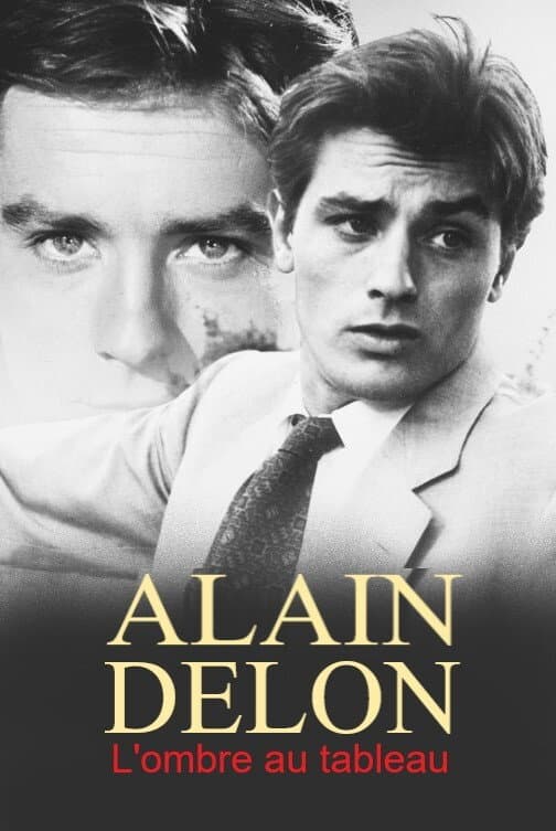 Poster di Alain Delon, l'ombre au tableau