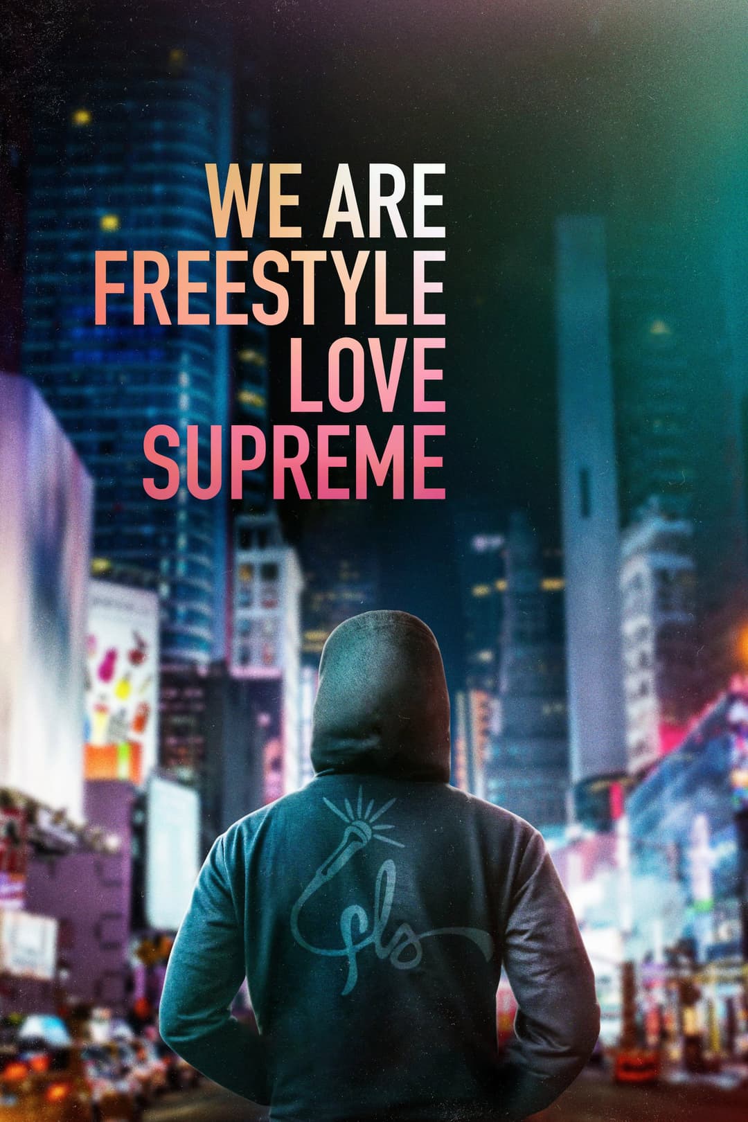 Poster di We Are Freestyle Love Supreme