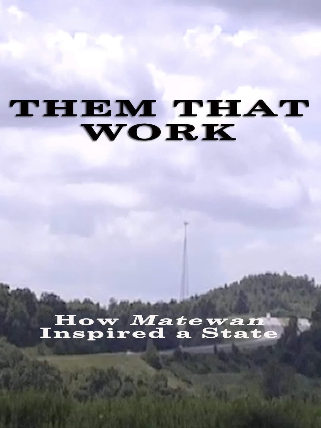 Poster di Them That Work