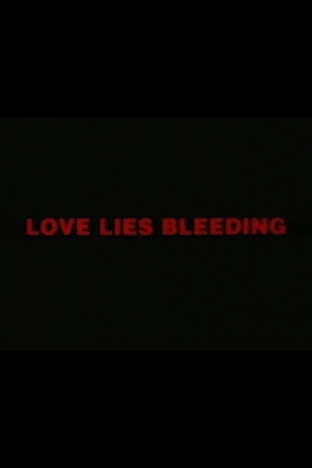 Poster di Love Lies Bleeding
