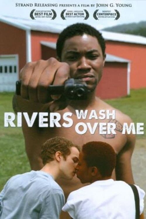 Poster di Rivers Wash Over Me