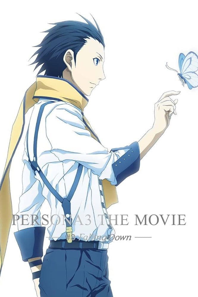 Poster di Persona 3 the Movie: #3 Falling Down