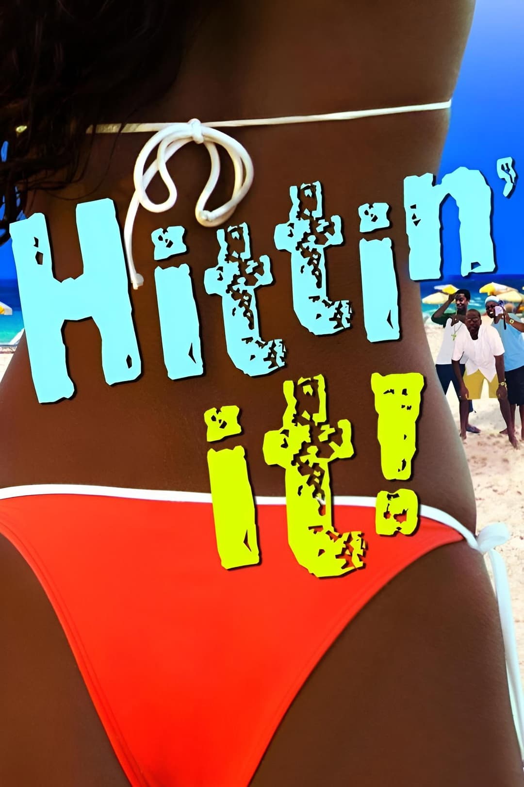 Poster di Hittin' It!
