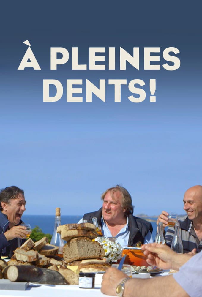 Poster di À pleines dents !