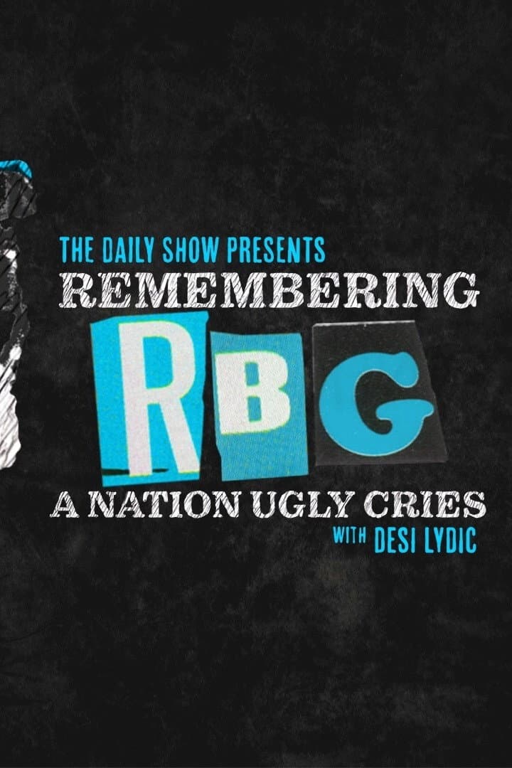 Poster di Remembering RBG: A Nation Ugly Cries