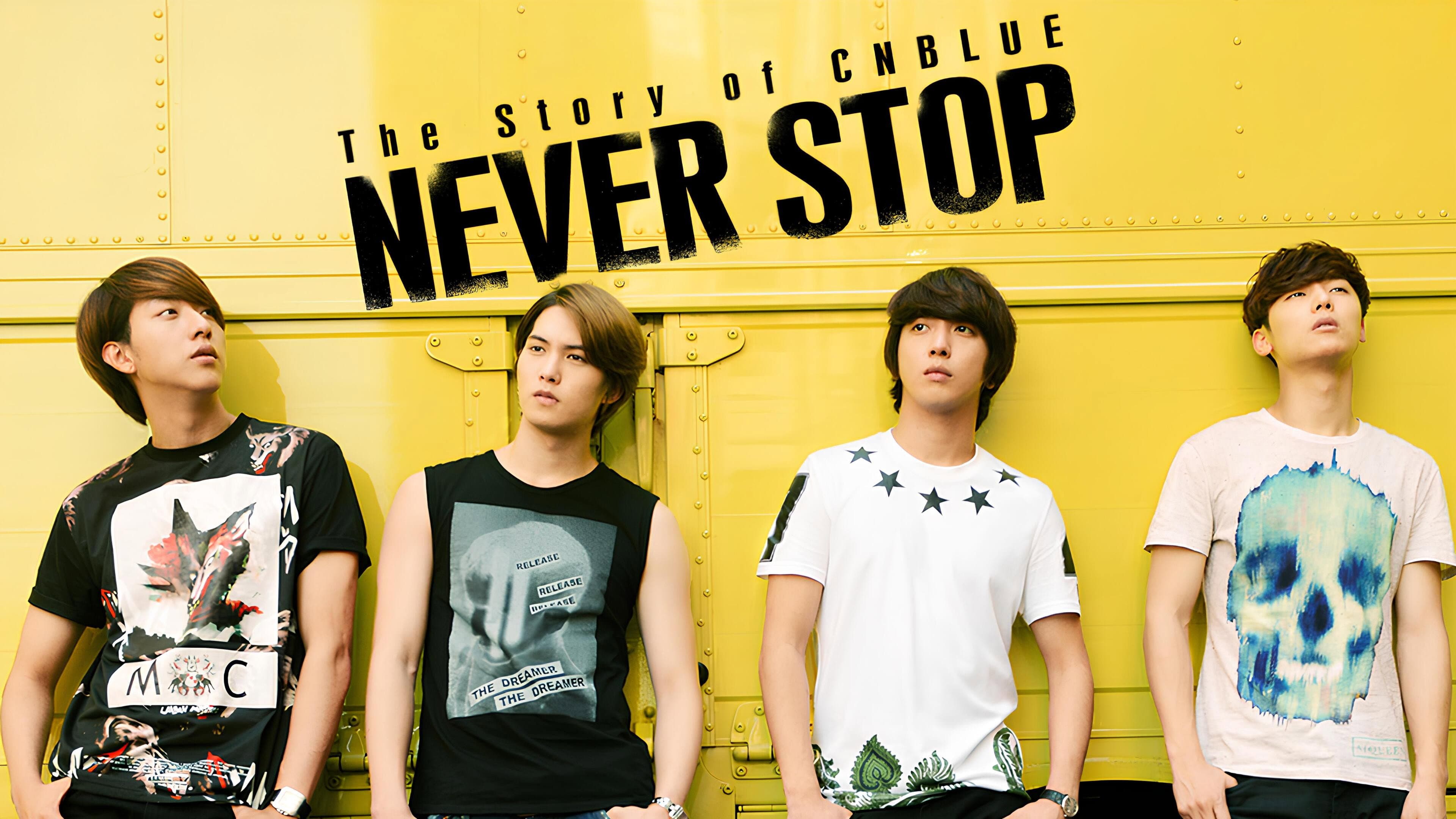 The Story of CNBLUE：NEVER STOP - immagine