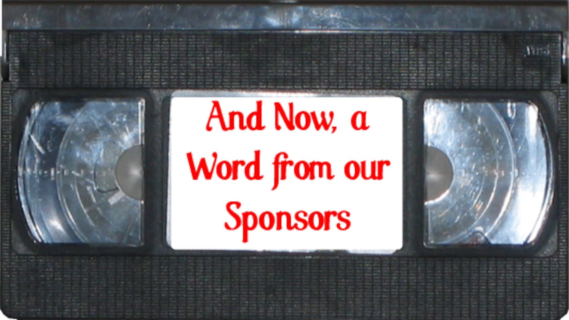 And Now a Word from Our Sponsor - immagine