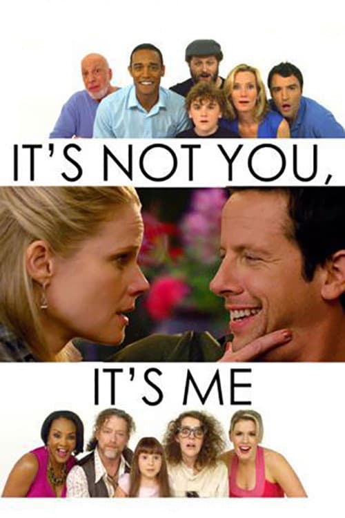 Poster di It's Not You, It's Me