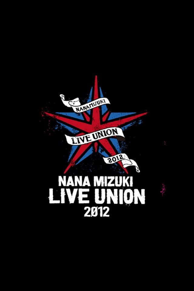 Poster di NANA MIZUKI LIVE UNION 2012