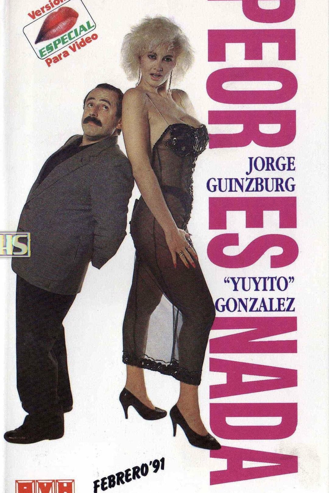Poster di Peor es nada