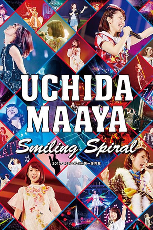 Poster di UCHIDA MAAYA LIVE 2017 Smiling Spiral