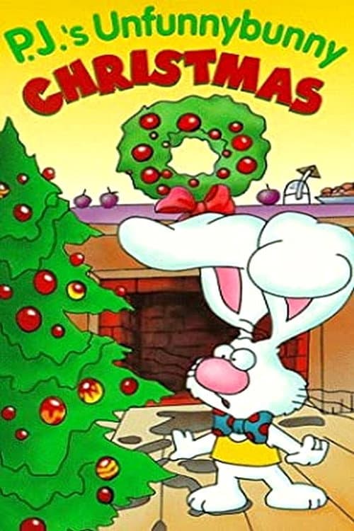Poster di P.J.'s Unfunnybunny Christmas
